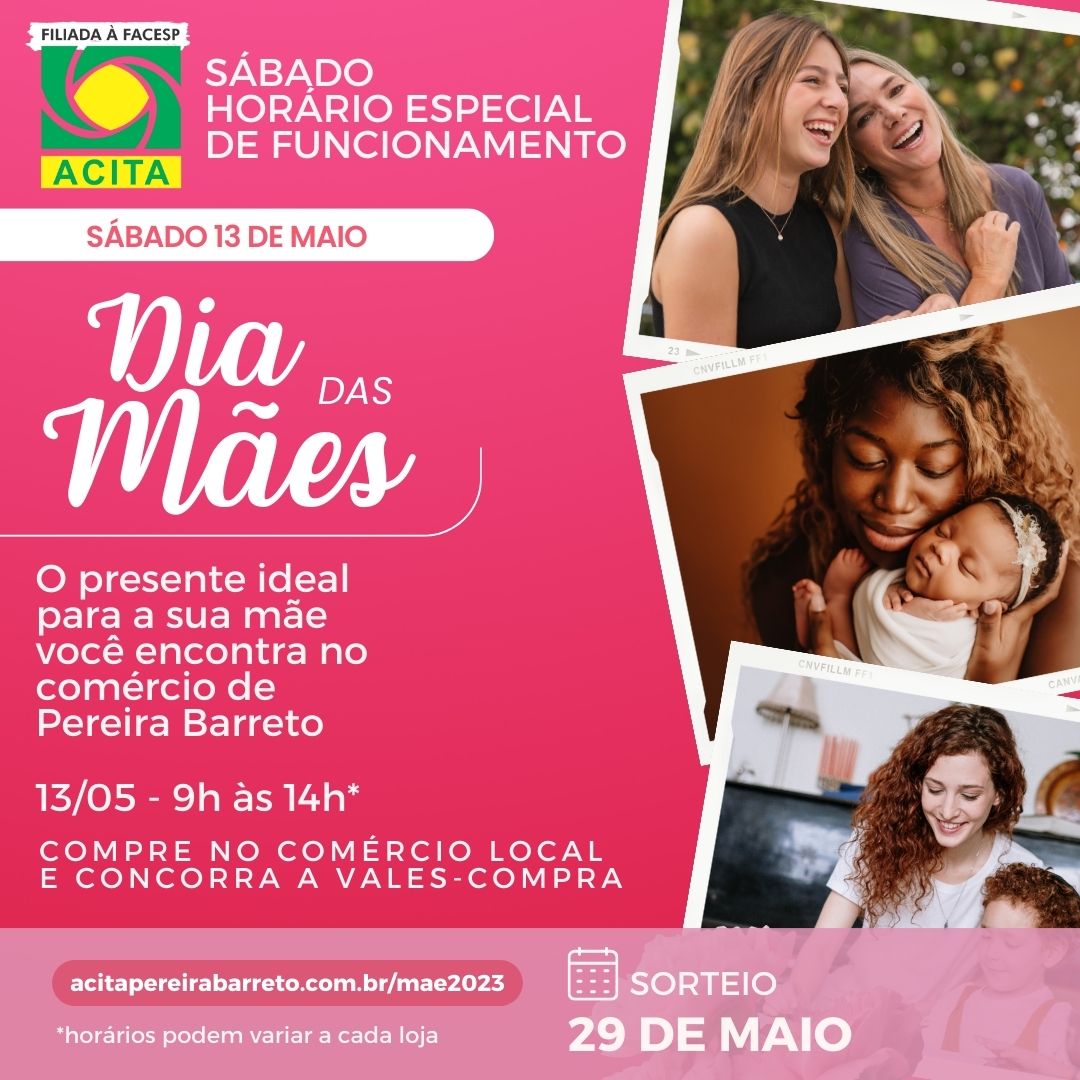 Leia mais sobre o artigo Comércio de Pereira Barreto terá horário especial de atendimento neste sábado 13/05 véspera do dia das Mães