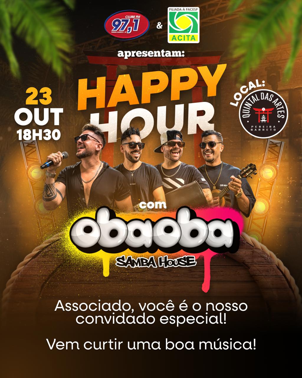 Leia mais sobre o artigo Clube 97.1 FM, ACITA e Quintal das Artes presentearão Pereira Barreto com Happy Hour e show gratuito do OBA OBA SAMBA HOUSE